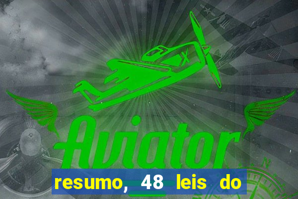 resumo, 48 leis do poder pdf